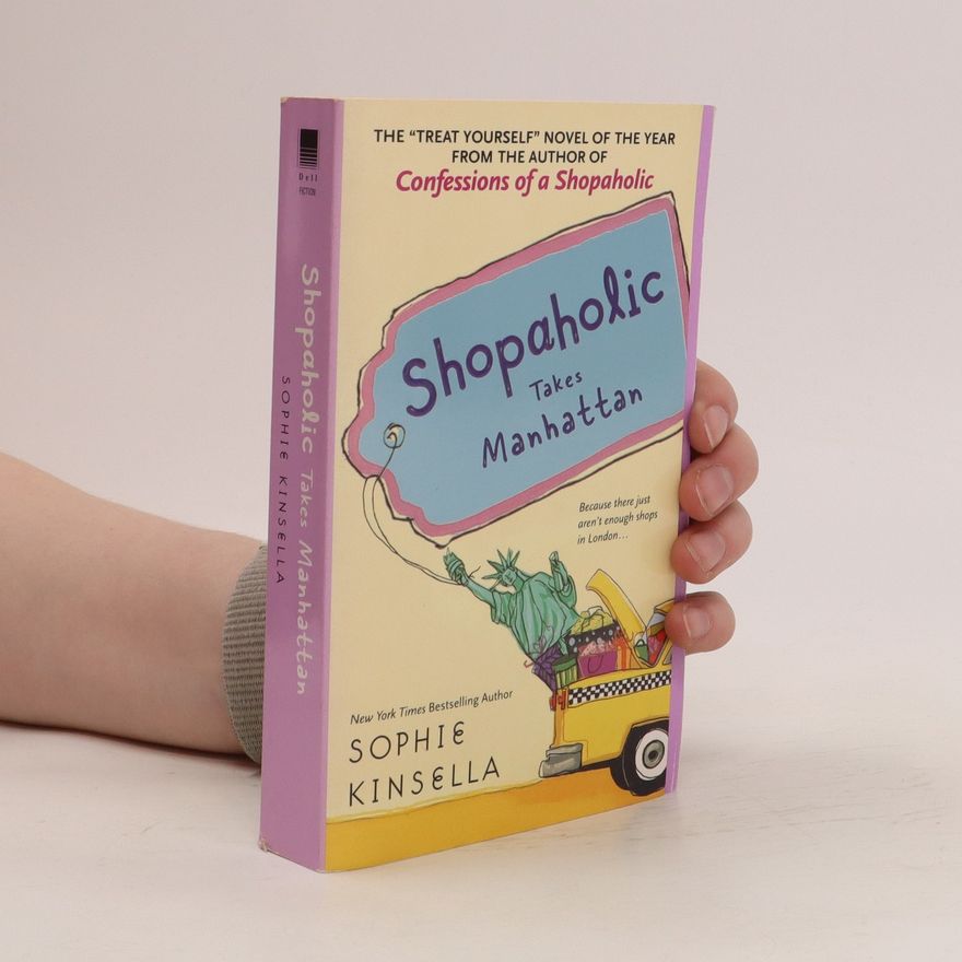 Sophie Kinsella Shopaholic takes Manhattan