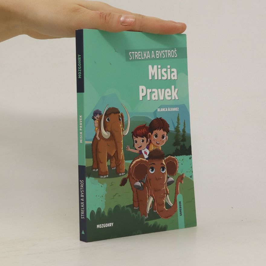 Blanca Álvarez Misia pravek, Strelka a Bystroš