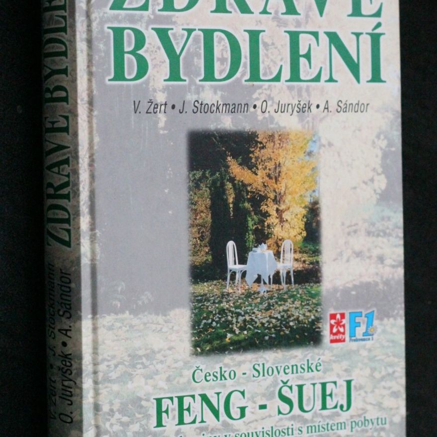 Vlastimil Žert Zdravé bydlení