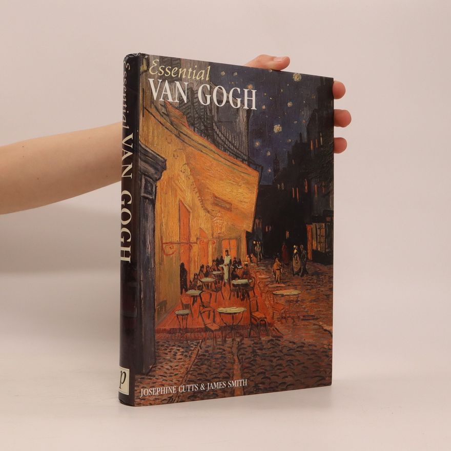 Josephine Cutts Essential van Gogh