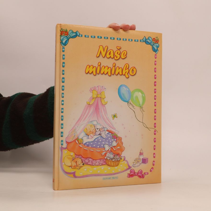 Alexandra Kiadó Naše miminko - Deník našeho miminka