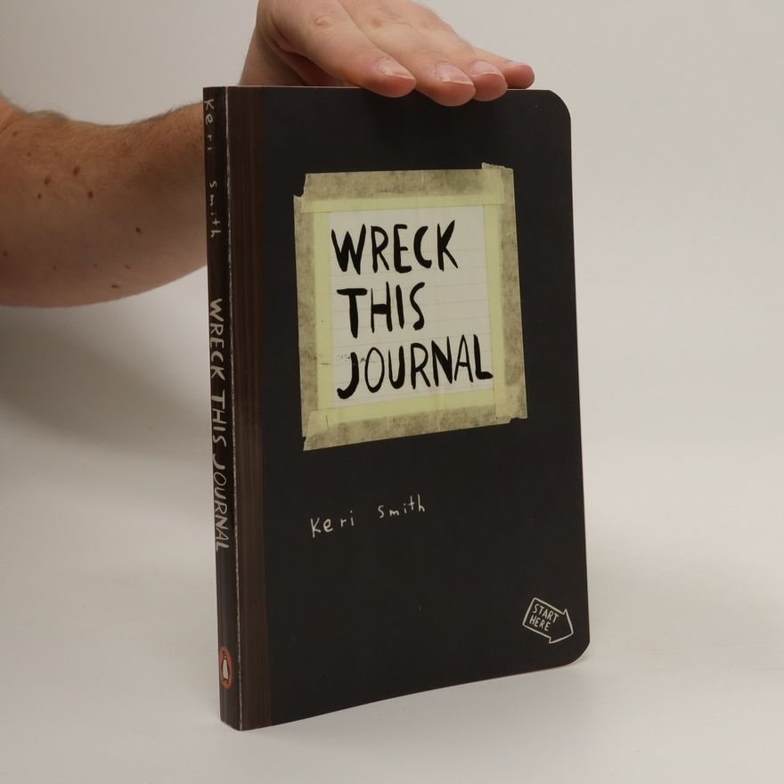 Keri Smith Wreck This Journal