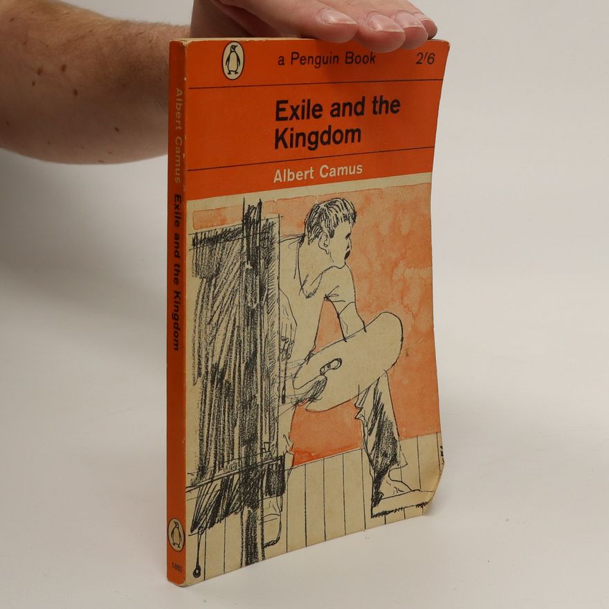 Albert Camus Exile And The Kingdom