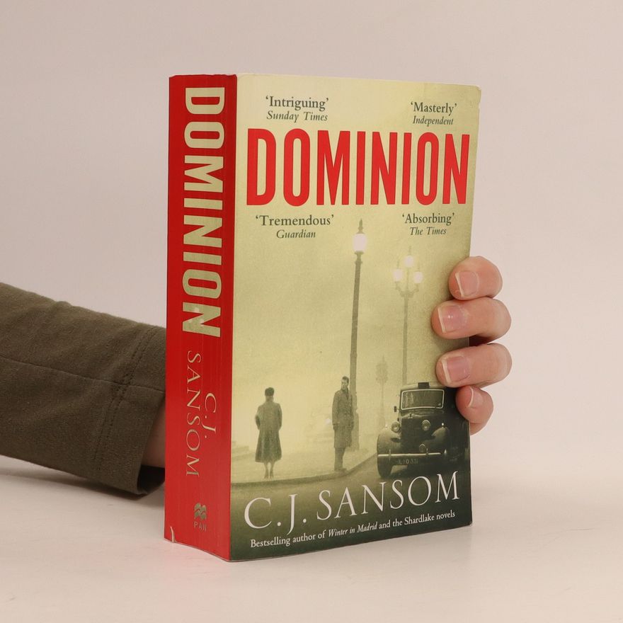 C. J. Sansom Dominion