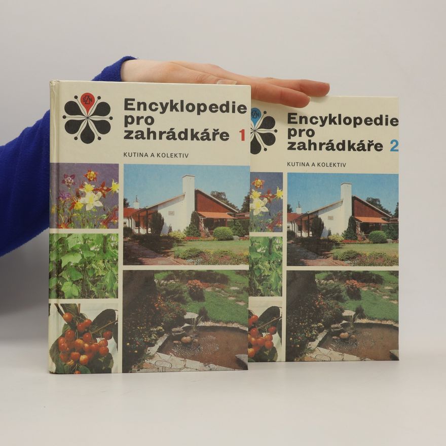 Josef Kutina Encyklopedie pro zahrádkáře 1 a 2
