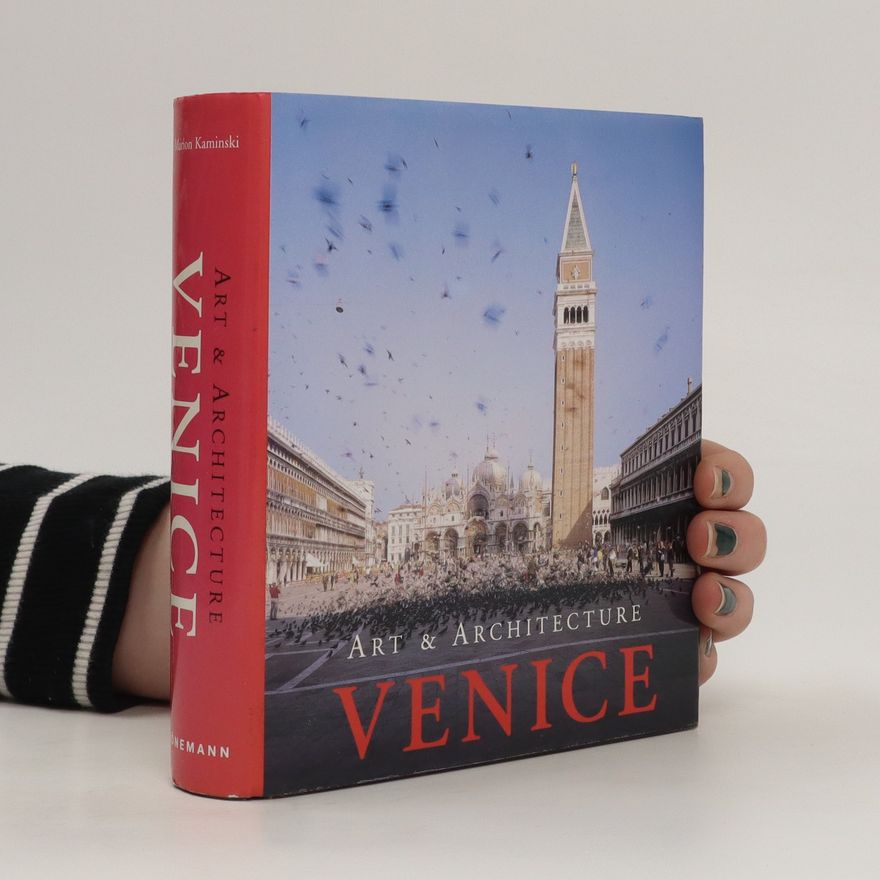 Marion Kaminski Venice: Art & Architecture