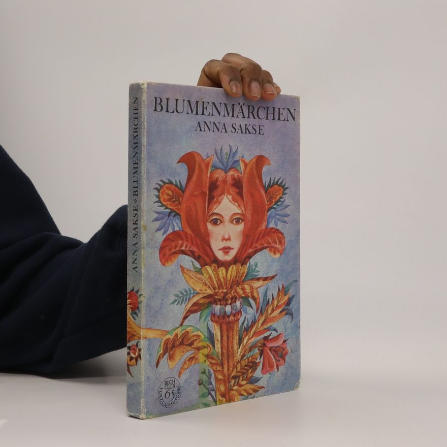 Anna Sakse Blumenmärchen