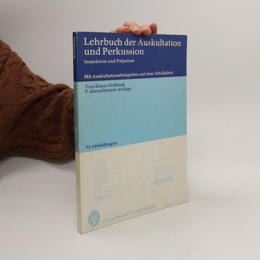 Klaus Holldack Lehrbuch der Auskultation und Perkussion