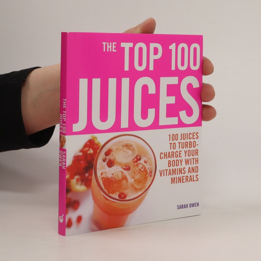 Sarah Owen Top 100 Juices