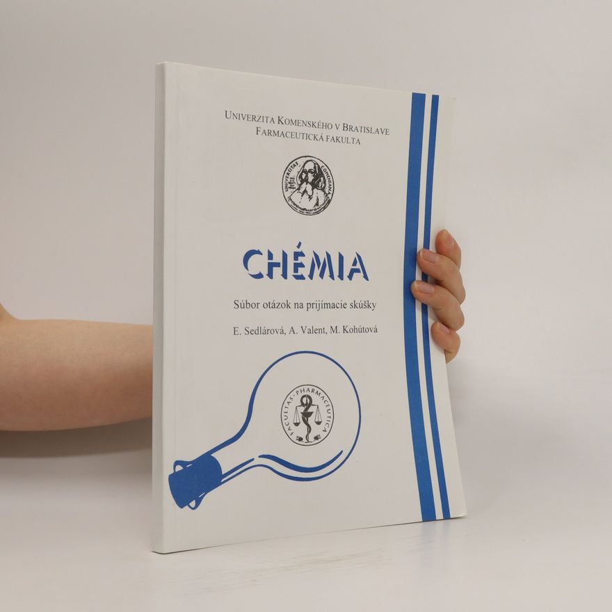 Kohútová Chémia. Súbor otázok na prijímacie skúšky