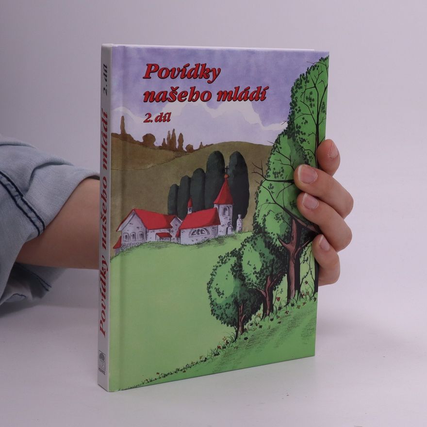 Kolektiv autorů Povídky našeho mládí. 2. díl