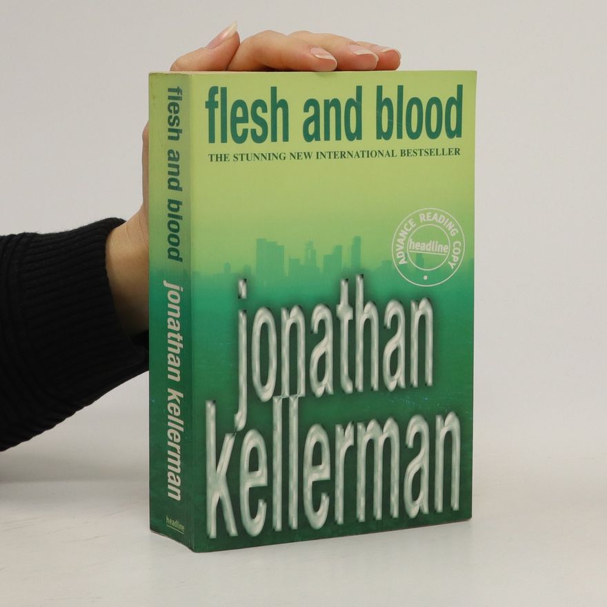 Jonathan Kellerman Flesh and blood