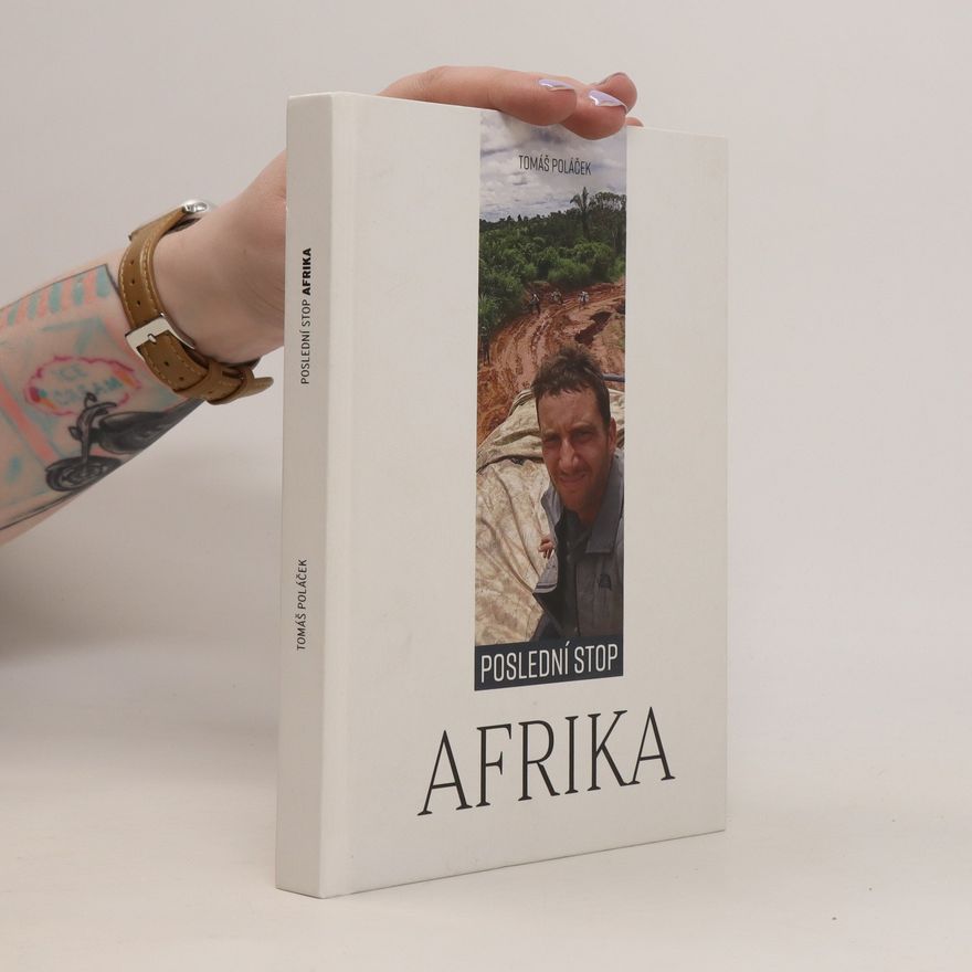 Tomáš Poláček Poslední stop Afrika