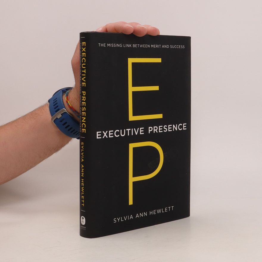 Sylvia Ann Hewlett Executive Presence