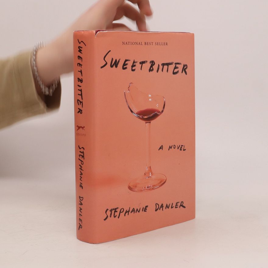 Stephanie Danler Sweetbitter