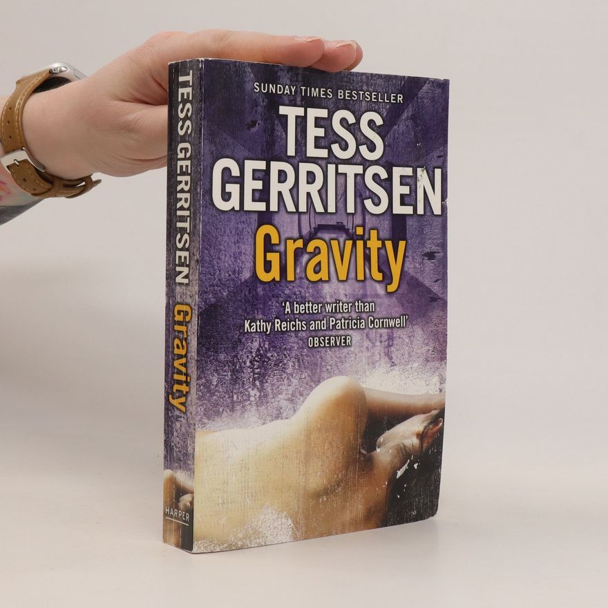Tess Gerritsen Gravity