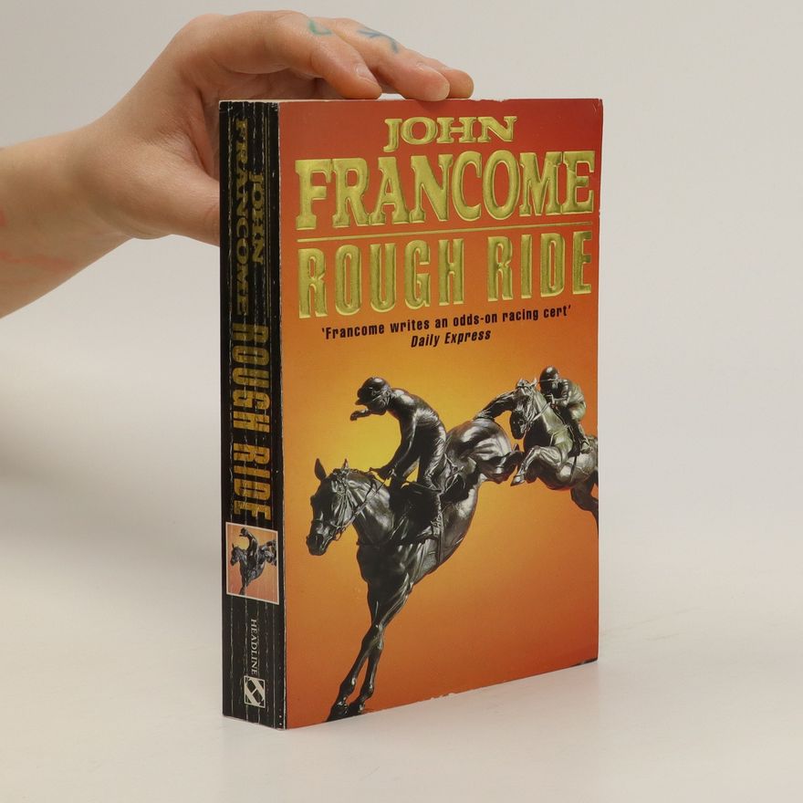 John Francome Rough ride