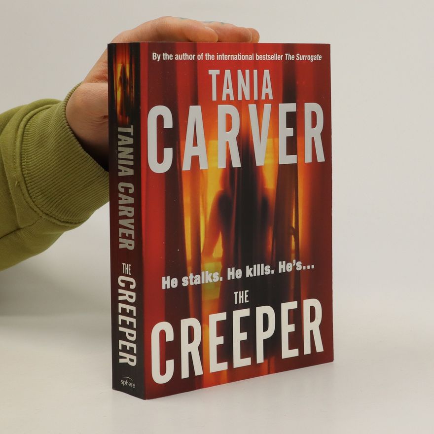 Tania Carver The creeper