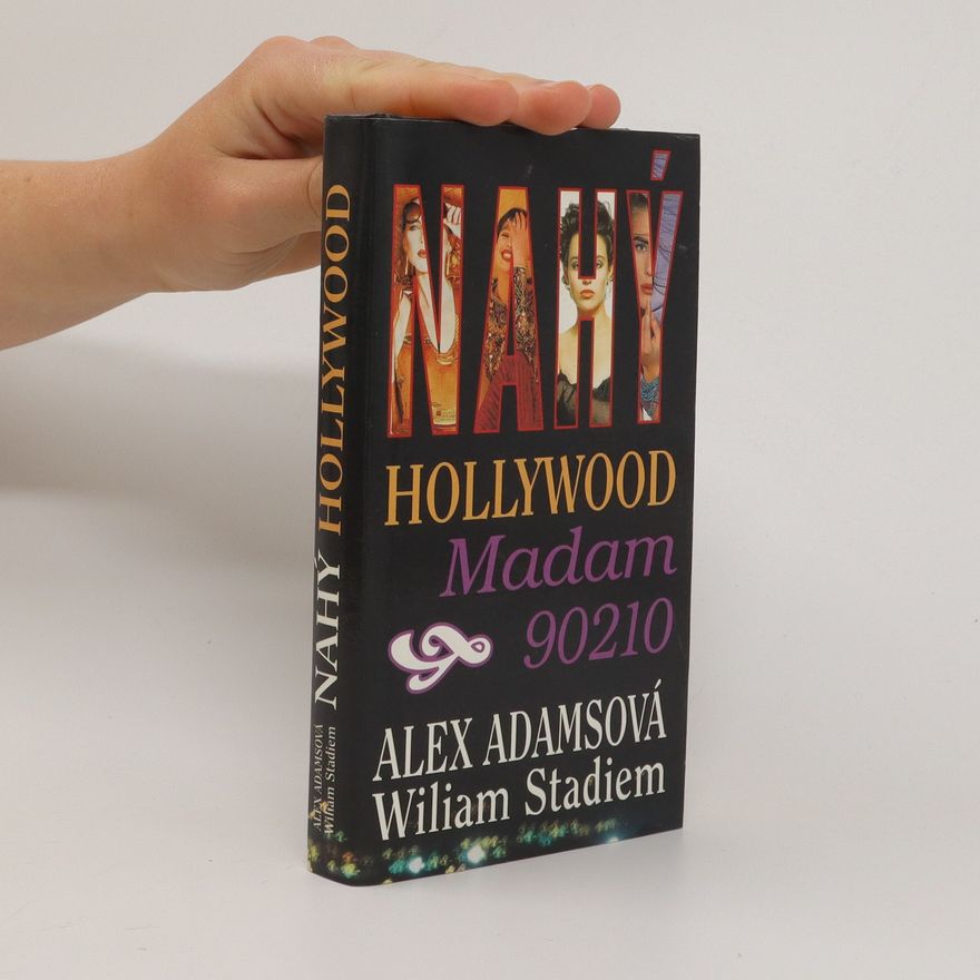 Alex Adams Nahý Hollywood. Madam 90210