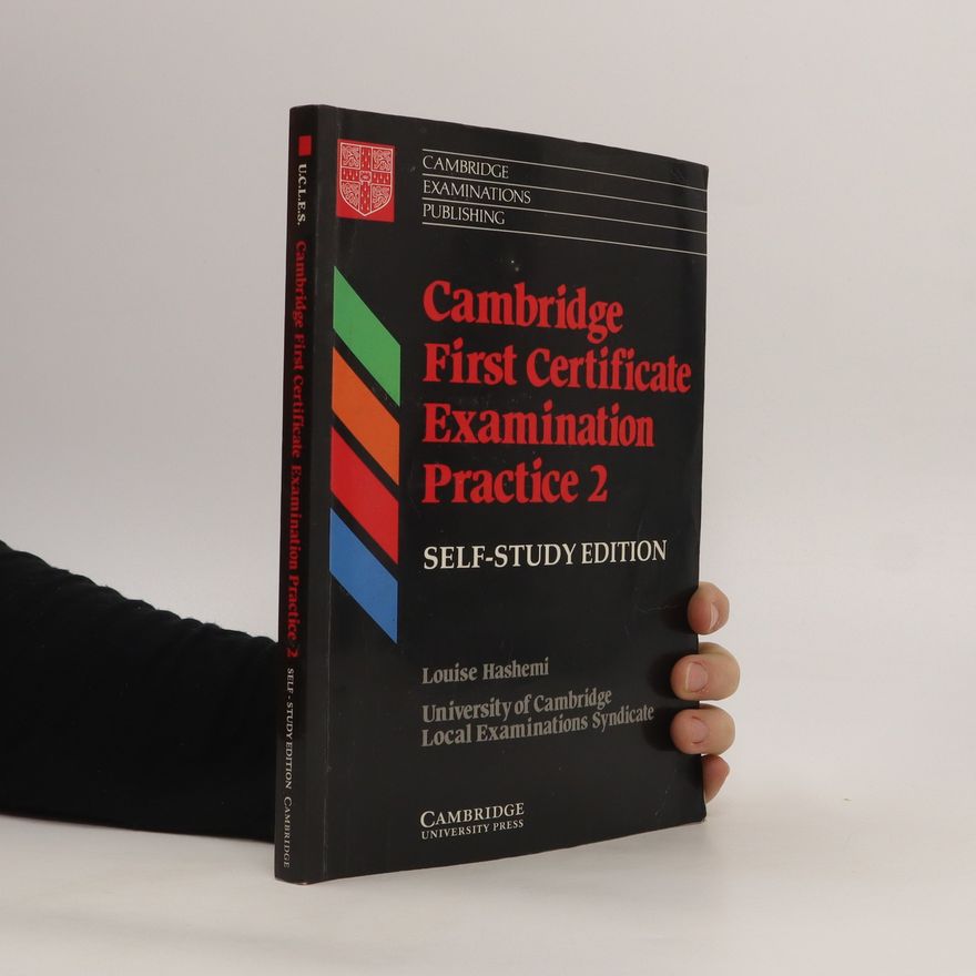 Louise Hashemi Cambridge first certificate examination practice 2 : self-study edition : [self-study student's book]