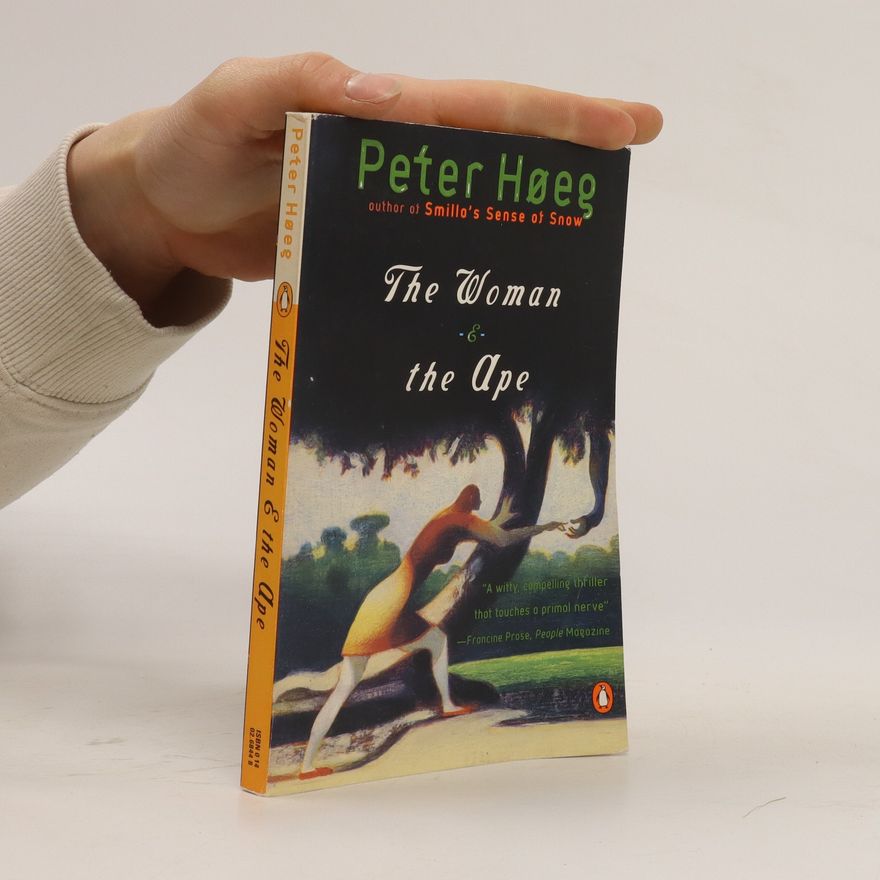 Peter Høeg The woman & the ape