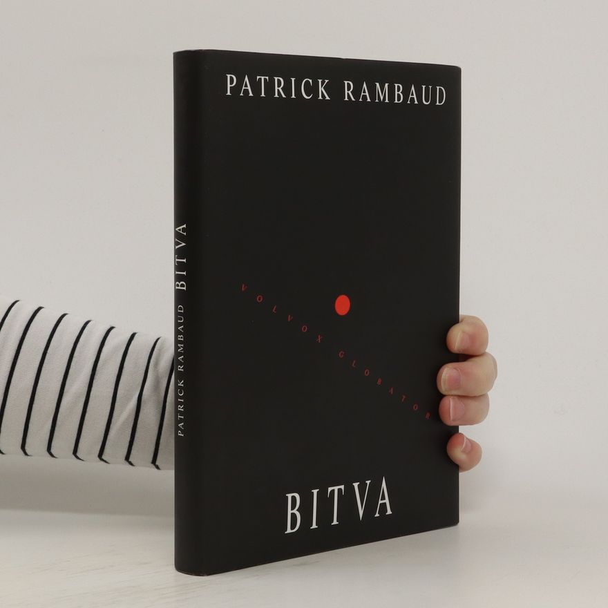 Patrick Rambaud Bitva