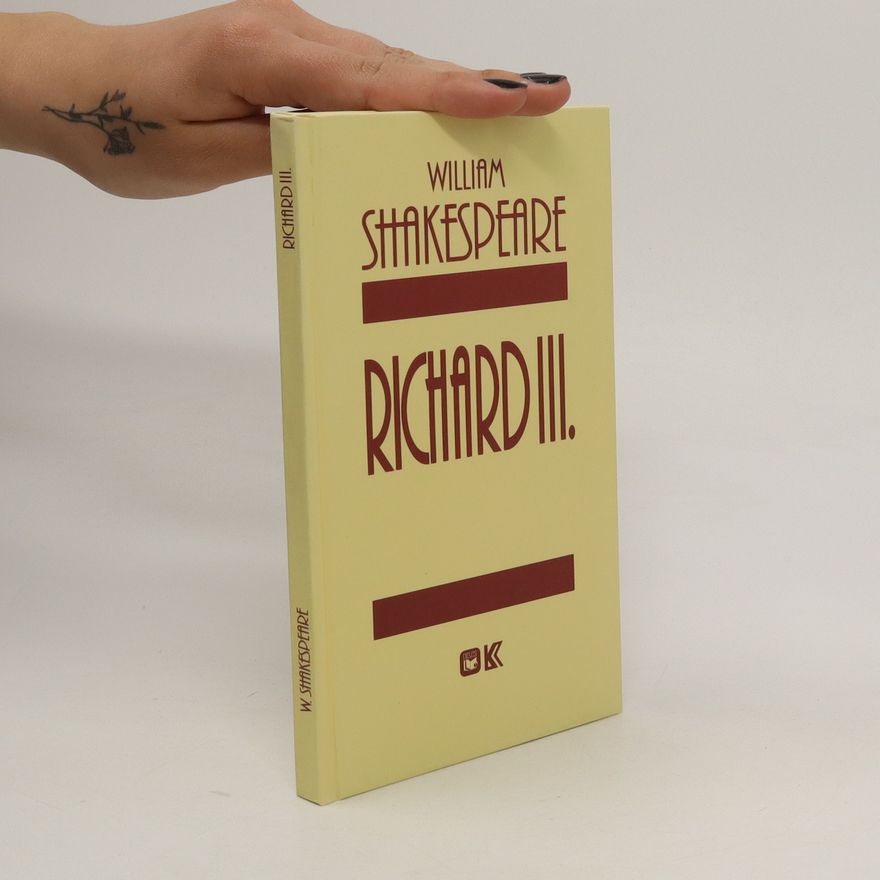 William Shakespeare Richard III.