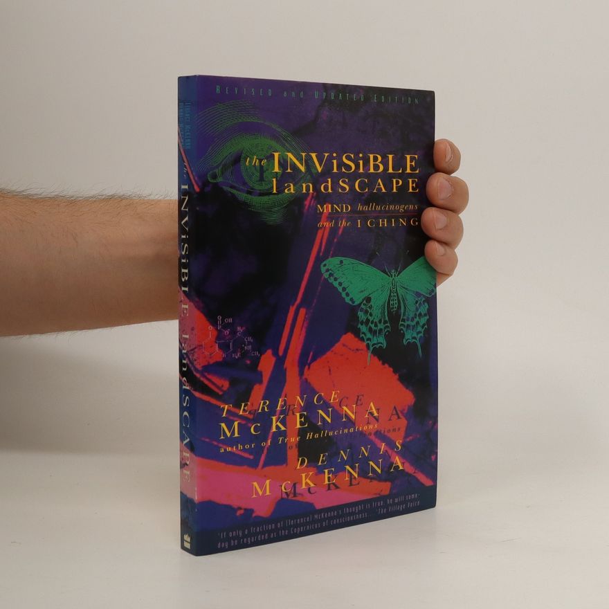 Terence McKenna The Invisible Landscape