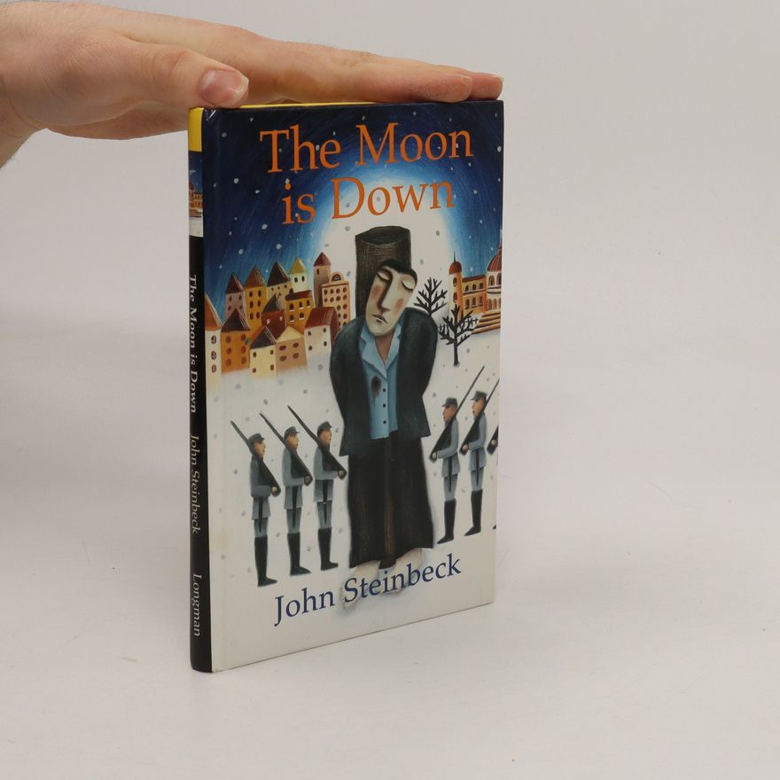 John Steinbeck The Moon is Down
