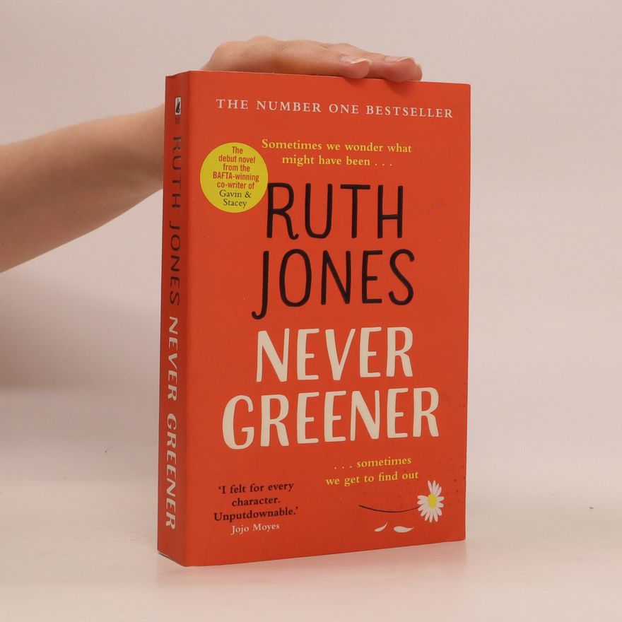 Ruth Jones Never greener