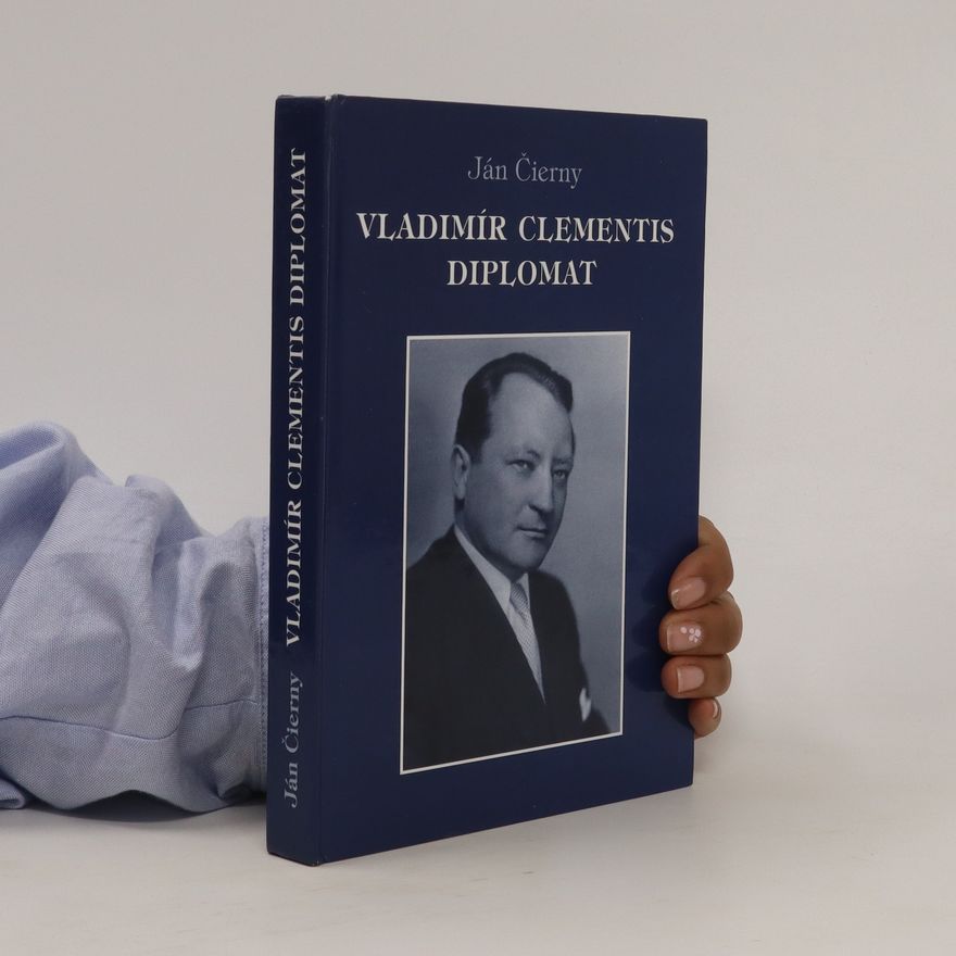 Ján Čierny Vladimír Clementis diplomat