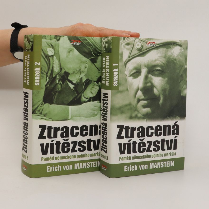 Erich von Manstein Ztracená vítězství 1 a 2