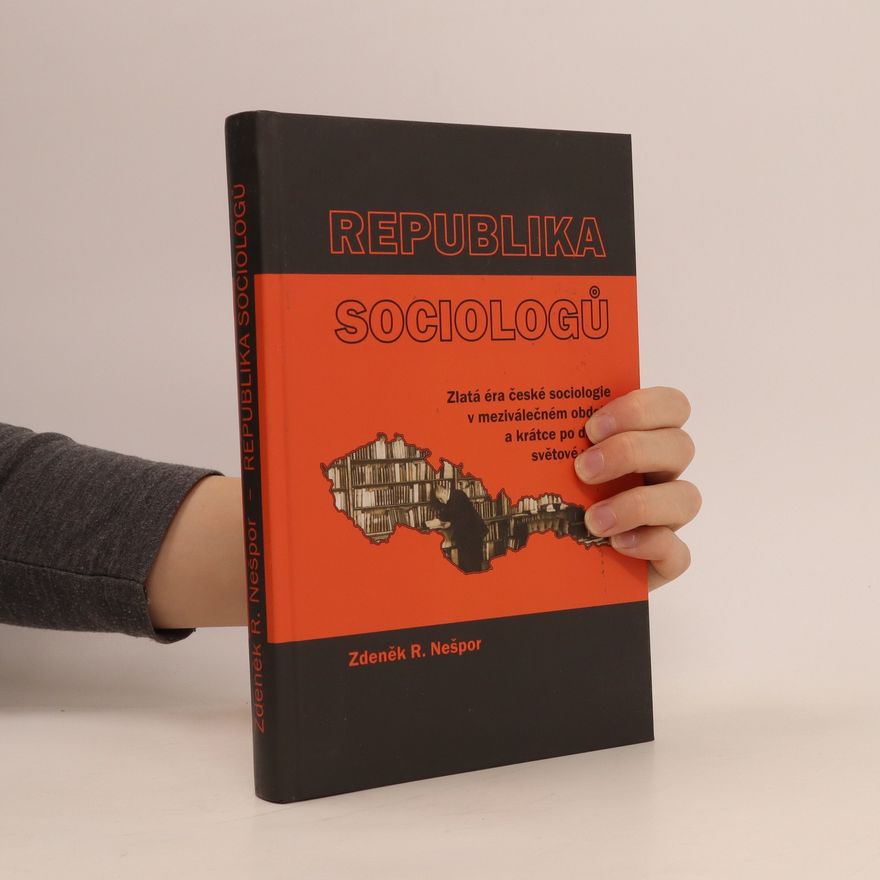 Zdeněk R. Nešpor Republika sociologů