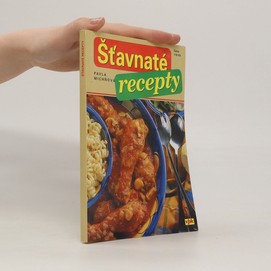 Pavla Michňová Šťavnaté recepty