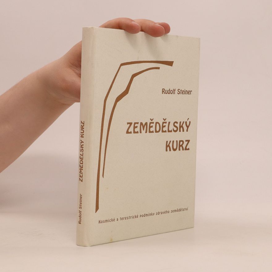 Rudolf Steiner Zemědělský kurz