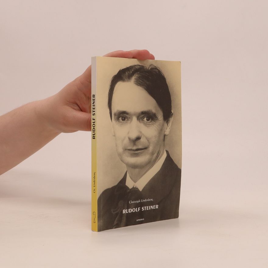 Christoph Lindenberg Rudolf Steiner