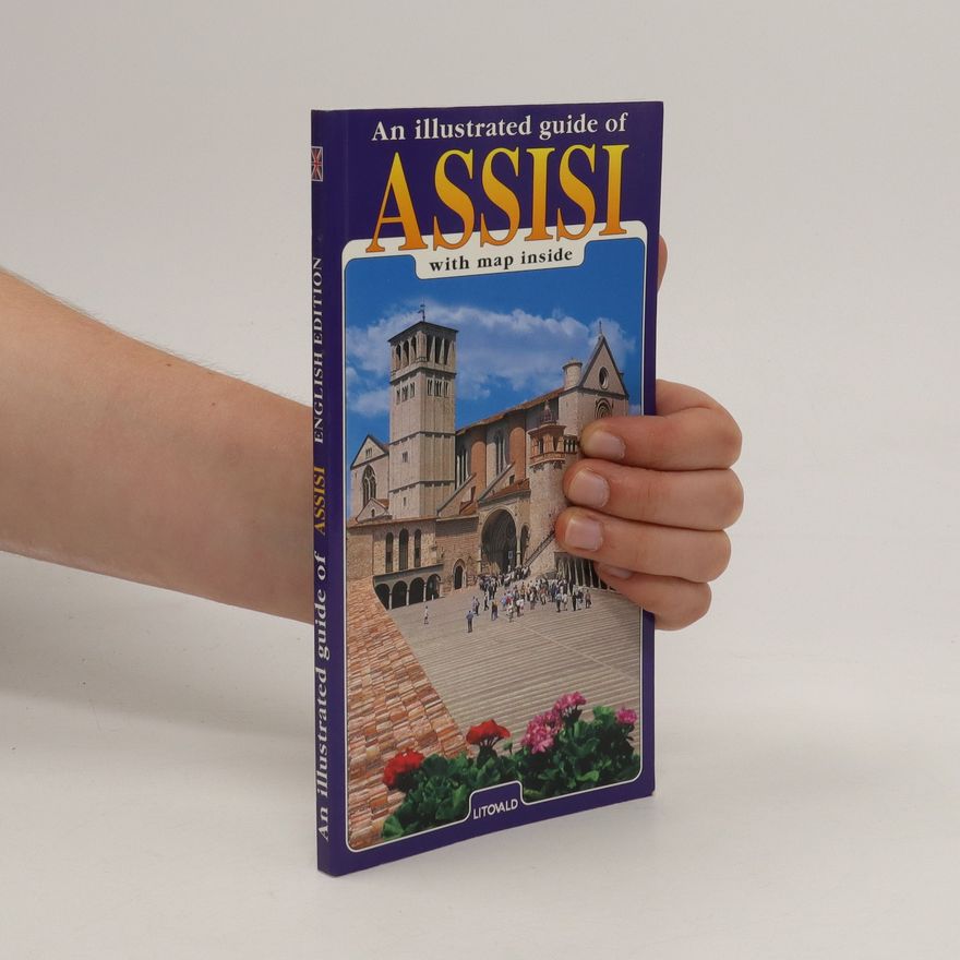 Kolektiv autorů An illustrated guide to Assisi