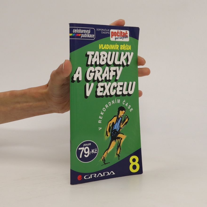 Vladimír Bříza Tabulky a grafy v Excelu