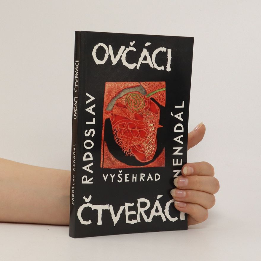 Radoslav Nenadál Ovčáci čtveráci