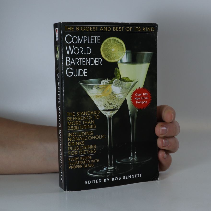 Bob Sennett Complete World Bartender Guide