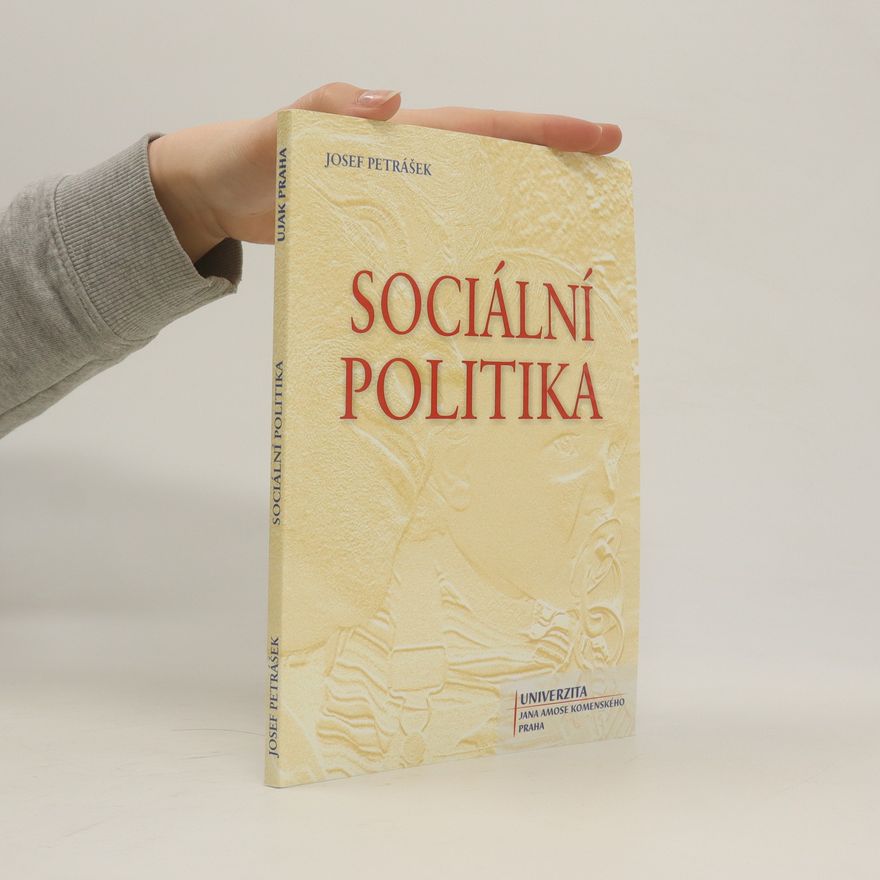 Josef Petrášek Sociální politika