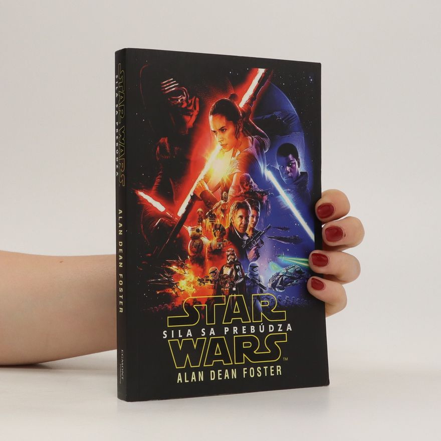Alan Dean Foster Star Wars. Sila sa prebúdza