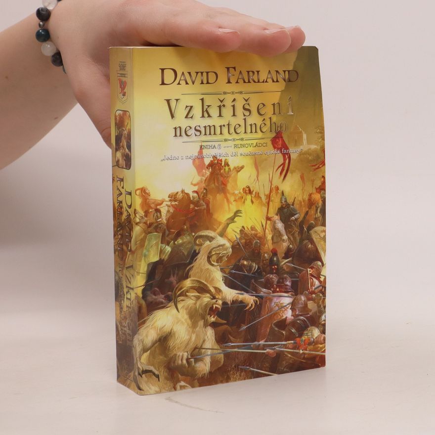 David Farland Runovládci. Kniha šestá, Vzkříšení nesmrtelného