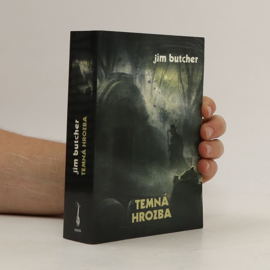 Jim Butcher Temná hrozba