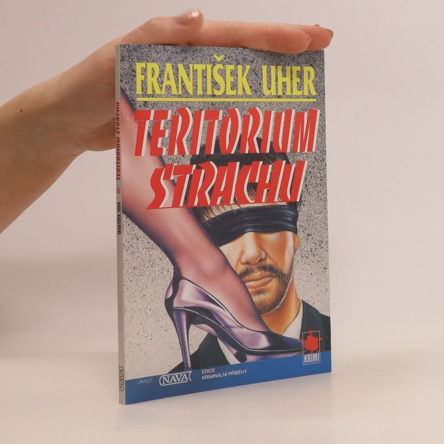 František Uher Teritorium strachu