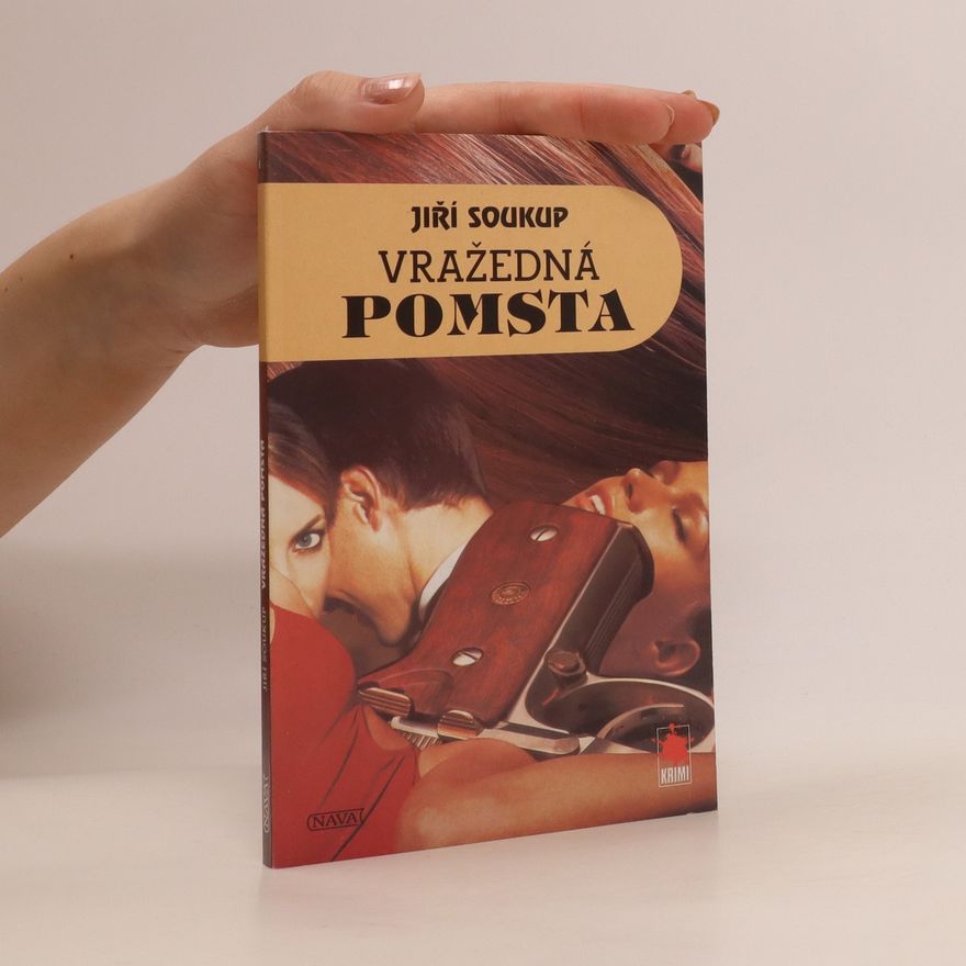 Jiří Soukup Vražedná pomsta