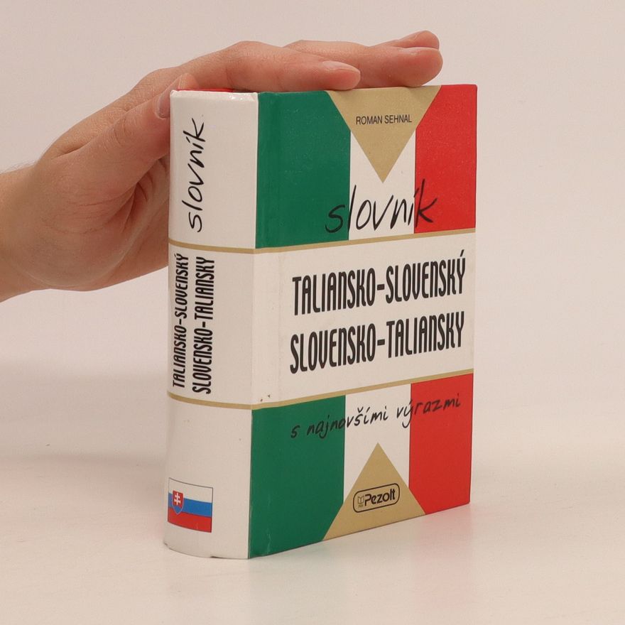 Roman Sehnal Taliansko-slovenský a slovensko-taliansky slovník