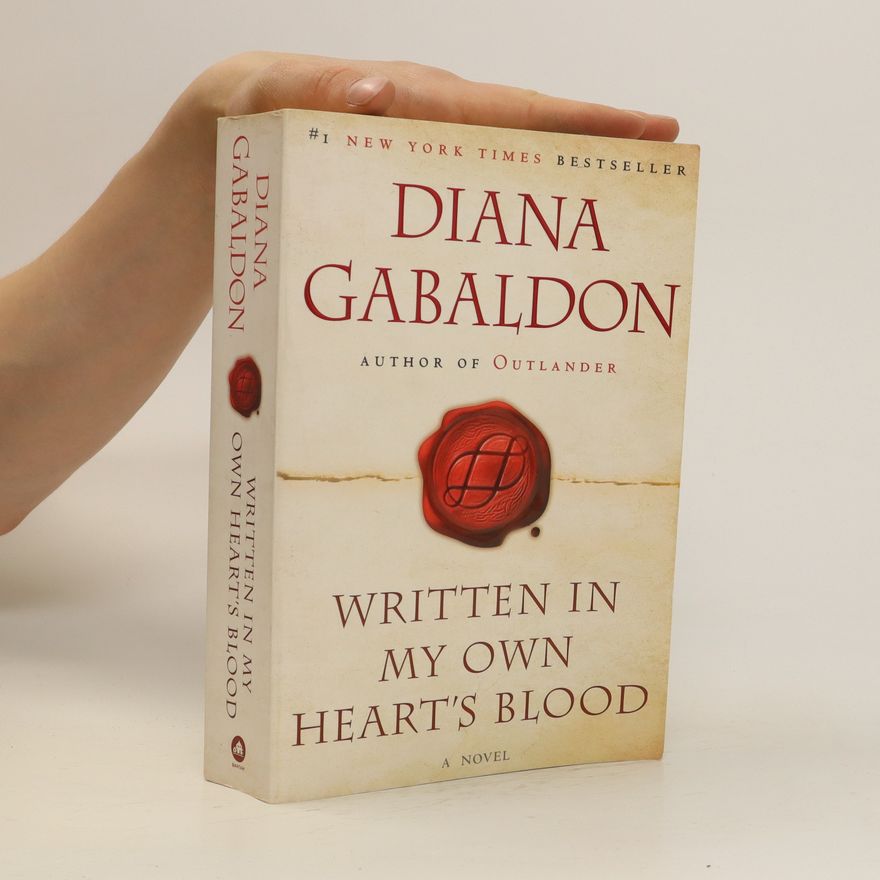 Diana Gabaldon Written in my own heart's blood
