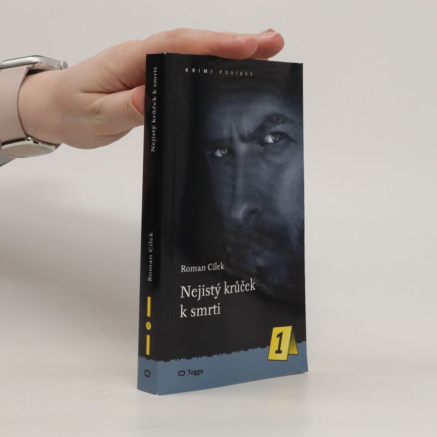 Roman Cílek Nejistý krůček k smrti