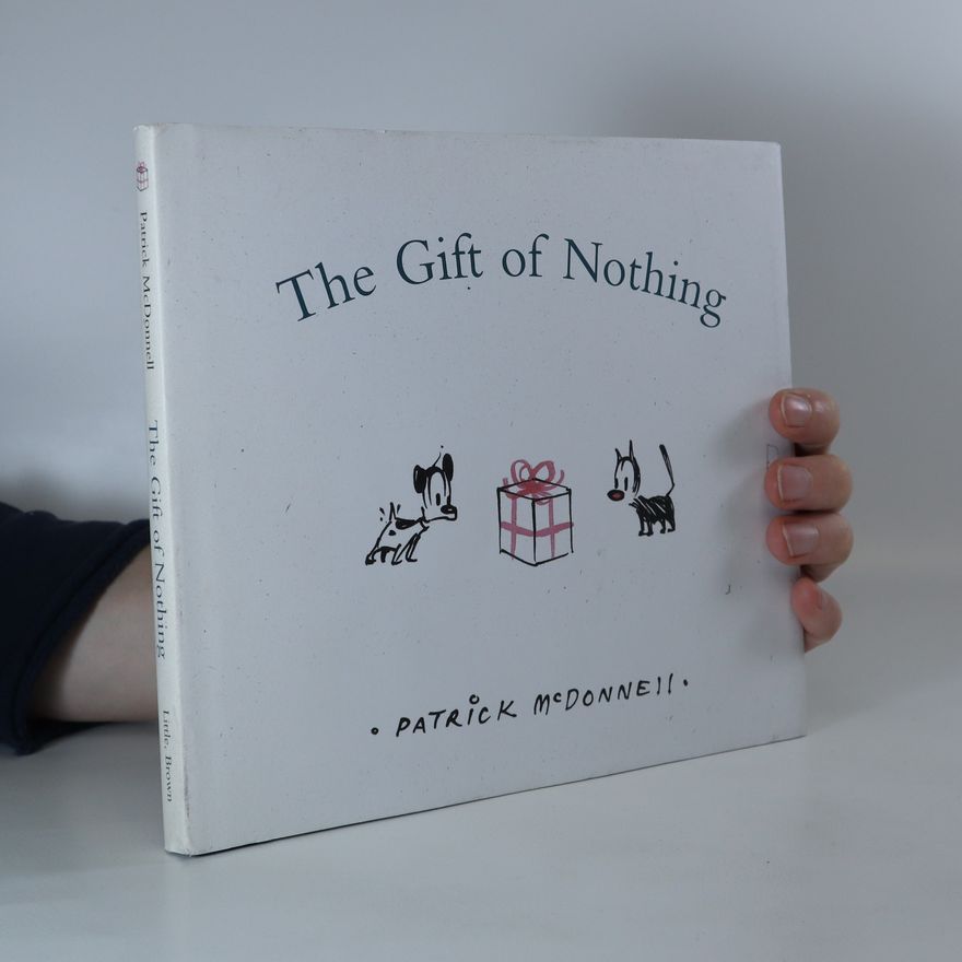 Patrick McDonnell The Gift of Nothing